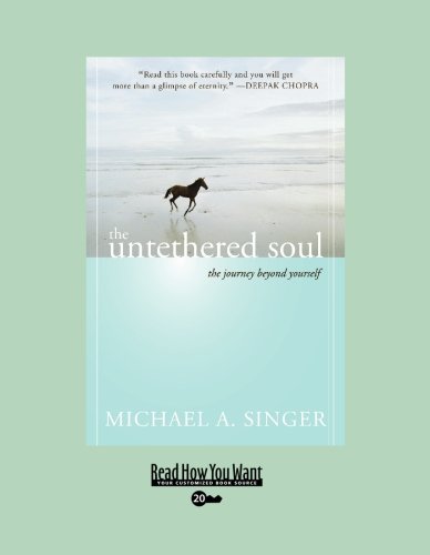 The Untethered Soul