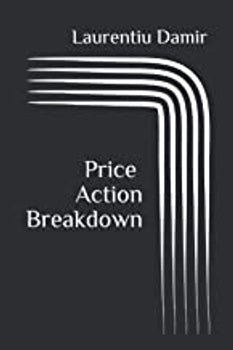 Price Action Breakdown