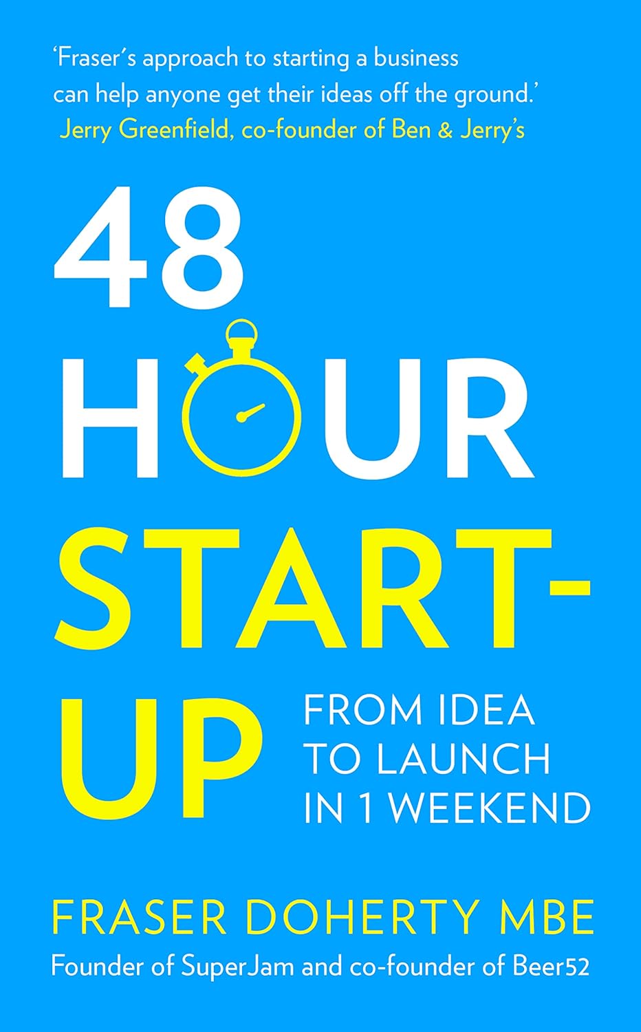 48-Hour Start-Up