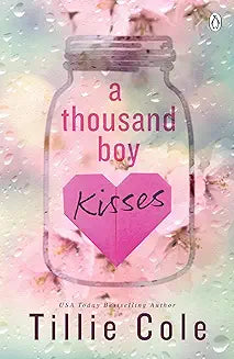 A Thousand Boy Kisses by Tillie Cole