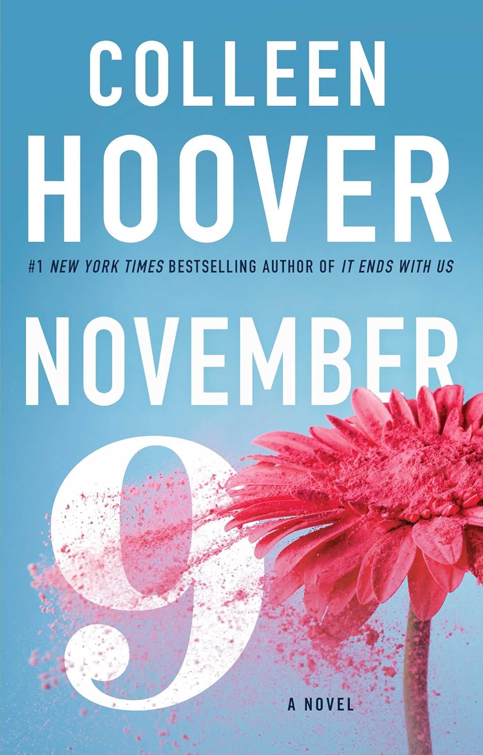 November 9: A Novel by Colleen Hoover