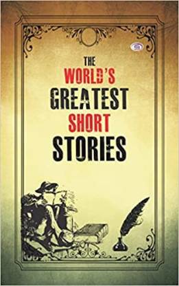 The World's Greatest Short Stories